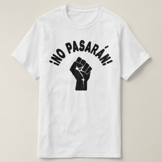 T-shirt No Pasaran - Ils ne passeront pas (Design devant)