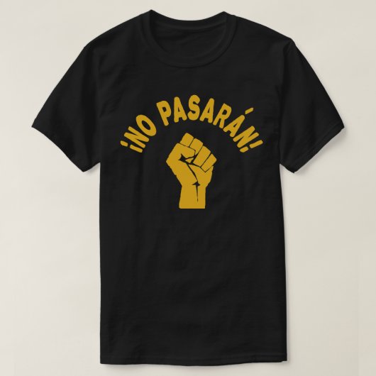 T-shirt No Pasaran - Ils ne passeront pas (Design devant)