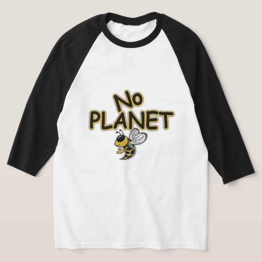 T-SHIRT NO PLANET B  (Poser)
