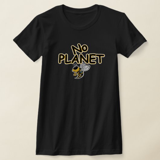T-SHIRT NO PLANET B (Poser)