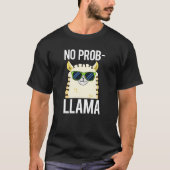 T-shirt No-Prob-Llama Drôle Cool Llama Pun Dark BG (Devant)