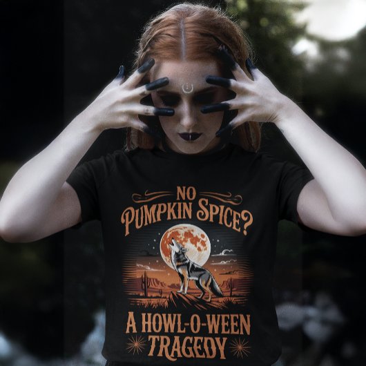 T-shirt No Pumpkin Spice Howl-O-Ween Coyote Design