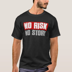 T-shirt NO R SK NO HISTOIRE Motivant Bold Inspiration