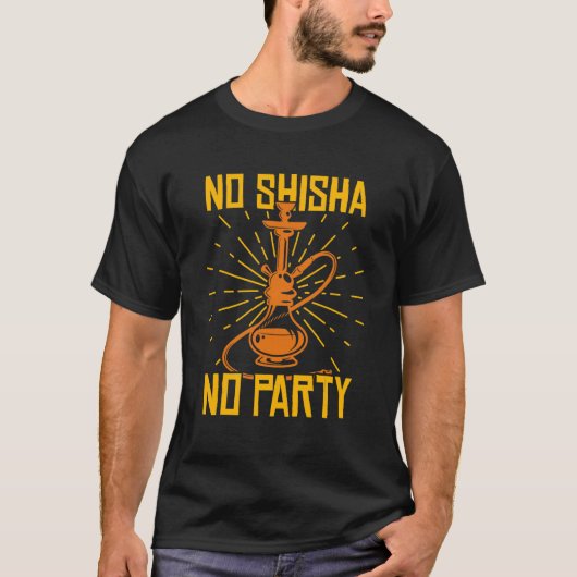 T-shirt No Shisha No Party Hookah Water Pipe (Devant)