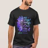 T-shirt No Story Should End Too Soon Suicide Awareness (Devant)