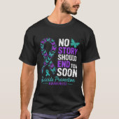 T-shirt No Story Should End Too Soon Suicide Prevention Aw (Devant)