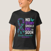 T-shirt No Story Should End Too Soon Suicide Prevention Aw (Devant)
