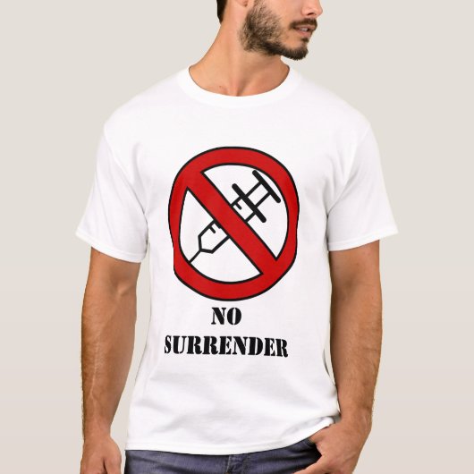 T-shirt no surrender (Devant)