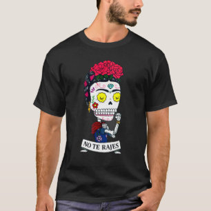 T-shirt No Te Rajes Rose Skeleton Mexico vibes