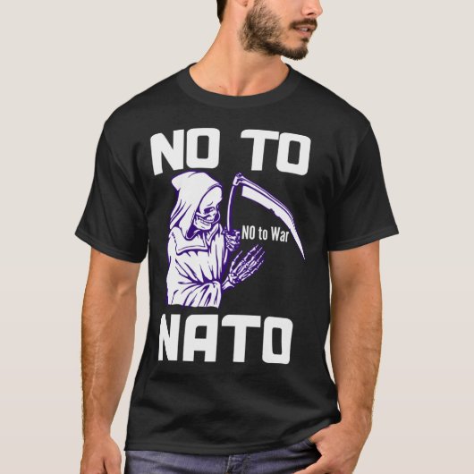 T-shirt No to NATO Anti War Peace 1 (Devant)