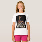 T-shirt No Tyrants No Kings (Devant entier)