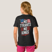 T-shirt No Tyrants No Kings Patriotic Freedom Activism Tee (Dos entier)