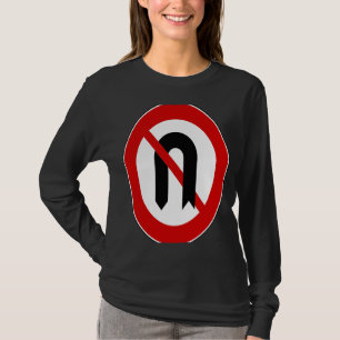 T-shirt No U Turn Autorisé Road Sign