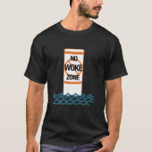 T-shirt No Wozone Anti-Démocrate Libéral gauche Funny R (Devant)