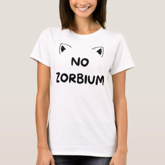 T-shirt NO ZORBIUM - Protestation de la sécurité des anima