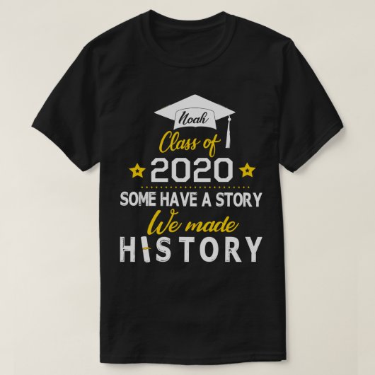 T-shirt Noah Class De 2020 Certains Ont Une Histoire Que N (Design devant)