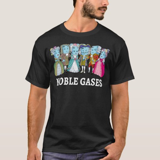 T-shirt Noble Gases Science Pun Plaisanterie Table Périodi (Devant)