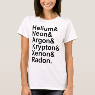T-shirt Noble Gaz Helium Neon Argon Krypton Radon Xenon