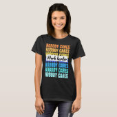 T-shirt Nobody cares work harder motivational quote (Devant entier)