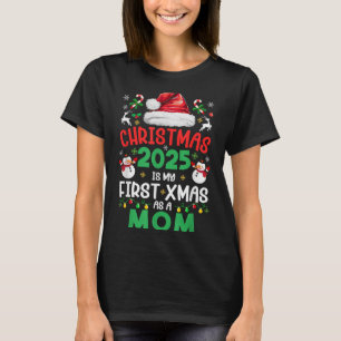 T-shirt Noël 2025 Est Mon Premier Noël En Tant Que Fam Mam