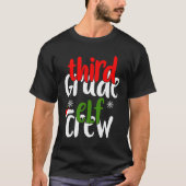 T-shirt Noël 3e année Elf Crew Matching Cadeau (Devant)