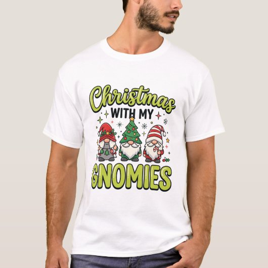 T-shirt Noël avec mes gnomes conception de gnome (Devant)