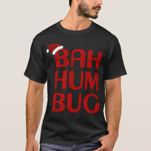 T-shirt Noël Bah Humbug Shirt-Xmas Humbug Santa Hat
