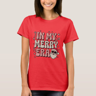 T-shirt Noël dans mon époque joyeuse et mignonne de Noël