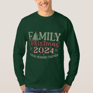 T-shirt Noël de famille 2024 Faire des souvenirs