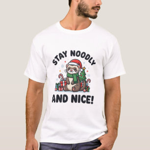 T-shirt Noël de furet drôle Reste noué et gentil