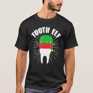 T-shirt Noël Dentiste Dental Hygiéniste Tooth Elf