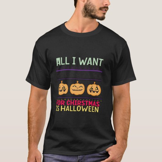 T-shirt Noël Drôle Est Halloween Design Apparel (Devant)