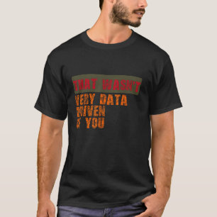 T-shirt Noël drôle Noël qui n'était pas très de données pi