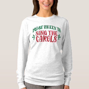 T-shirt Noël en famille drôle : Chanter des chants de Noël