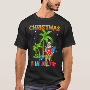 T-shirt Noël En Juillet Été Père Noël Surfing Beach Vaca
