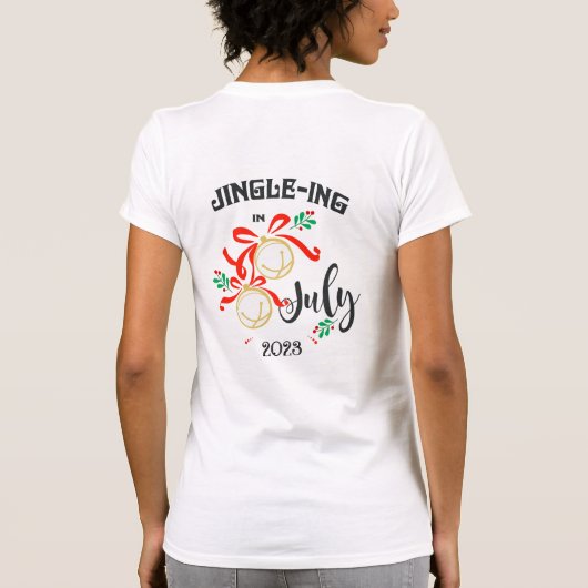T-shirt Noël en juillet Jingle-ing en juillet Jingle-Bells (Dos)