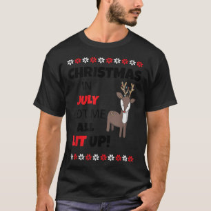 T-shirt Noël En Juillet M'A Tout Éclairé Reindeer BW1