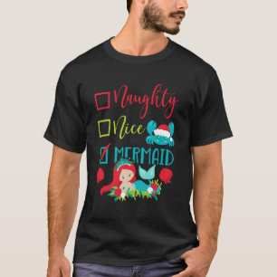 T-shirt Noël En Juillet Naughty Nice Mermaid Été Plage