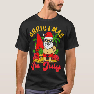 T-shirt Noël En Juillet Père Noël Vacances Été Hommes