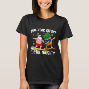 T-shirt Noël en juillet Rapport semestriel Toujours méchan