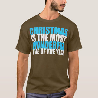 T-shirt Noël est le moment le plus merveilleux de l'année