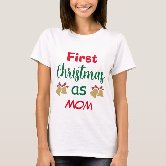 T-shirt Noël familial | Premier Noël comme maman (Devant)