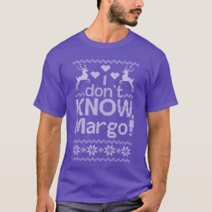 T-shirt Noël je ne sais pas margo margo