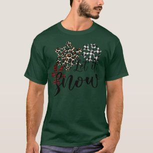 T-shirt Noël Laissez tomber la neige