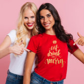 T-shirt Noël Mangez Boire et être Joyeux Red Femmes