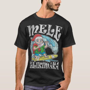 T-shirt Noël Mele Kalikimaka Père Noël Hawaii T T