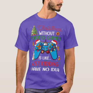 T-shirt Noël Sans Jeux Vidéo Drôle Vide Noël