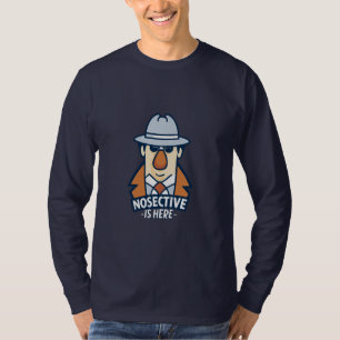T-shirt "Noesective is Here : Sniffer la vérité avec style