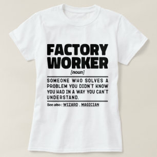 T-shirt Noeud ouvrier d'usine Définition Sayants sarcastiq