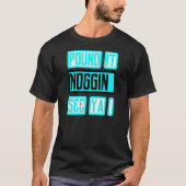 T-shirt Noggin Dude (Devant)